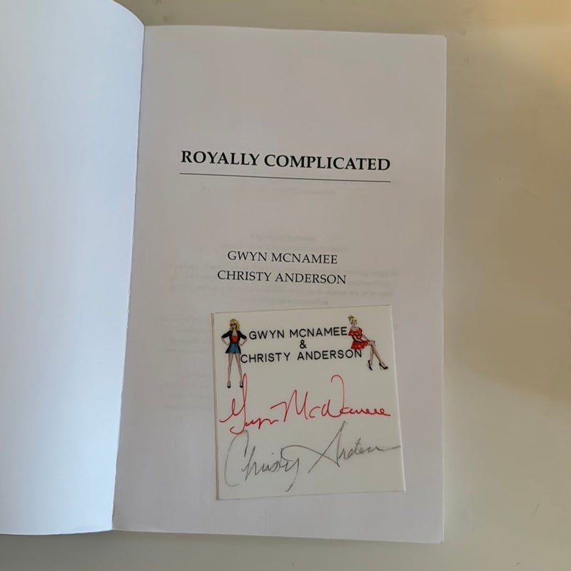 Royally Complicated Signed Edition 