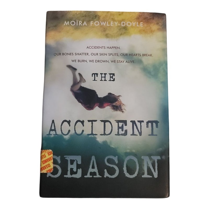 The Accident Season