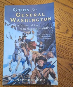 Guns for General Washington