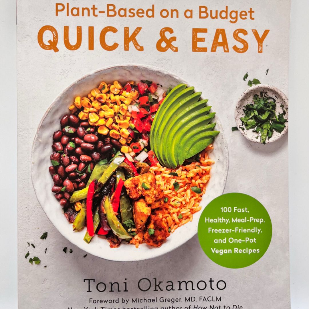 Plant-Based on a Budget Quick and Easy