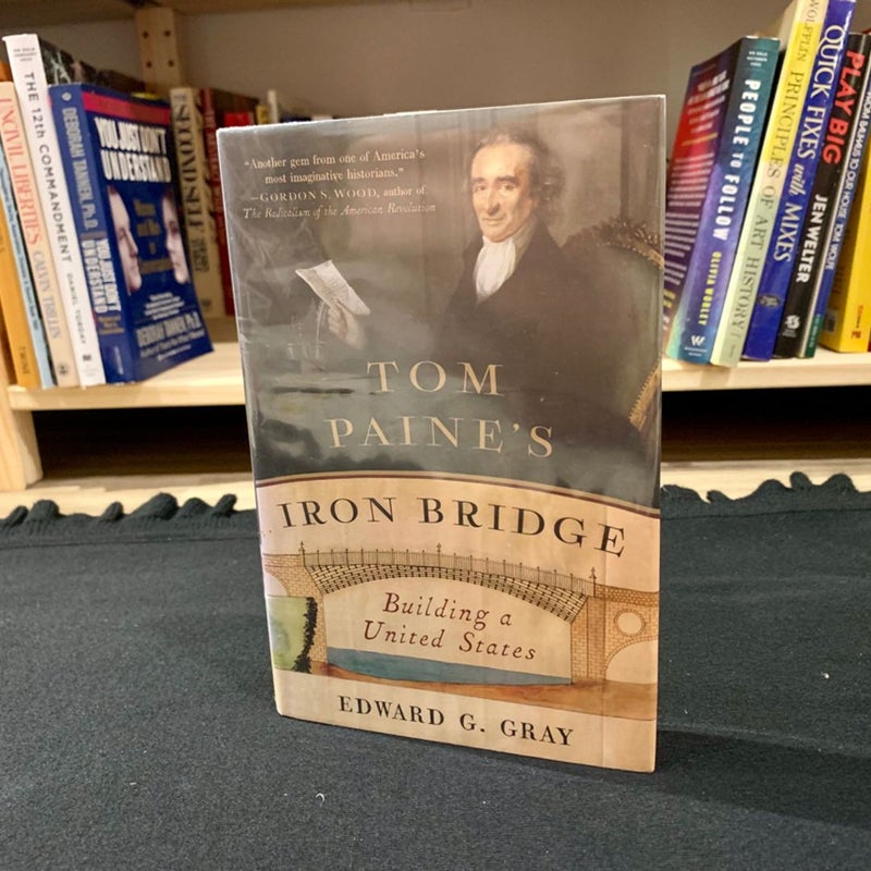 Tom Paine's Iron Bridge