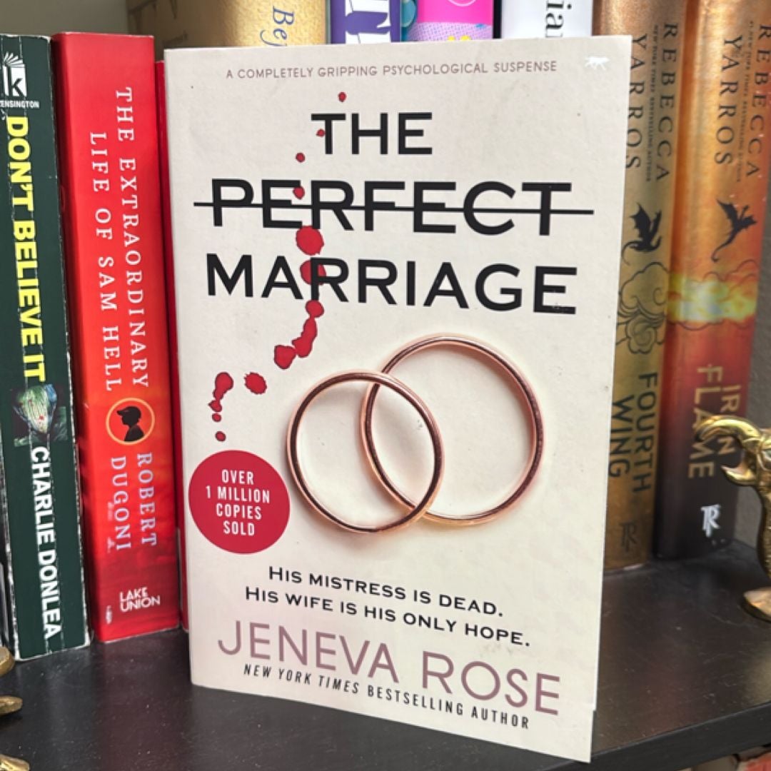 The Perfect Marriage