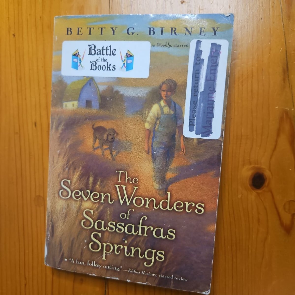 The Seven Wonders of Sassafras Springs by Betty G. Birney