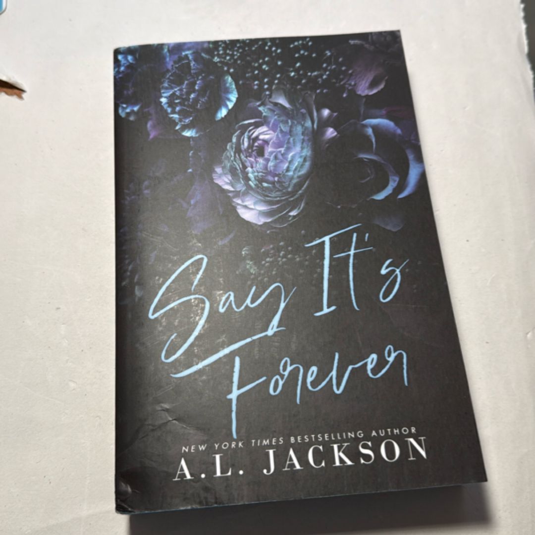 Say It's Forever - signed