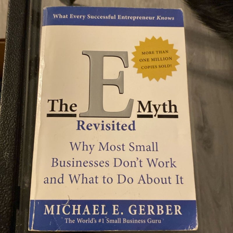 The e-Myth Revisited