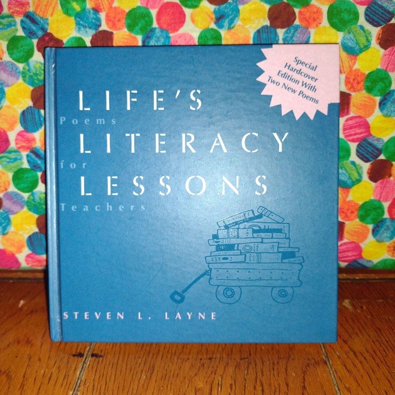 Life's Literacy Lessons