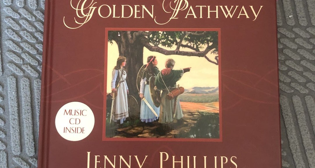 The Parable of the Golden Pathway by jenny Phillips, Hardcover