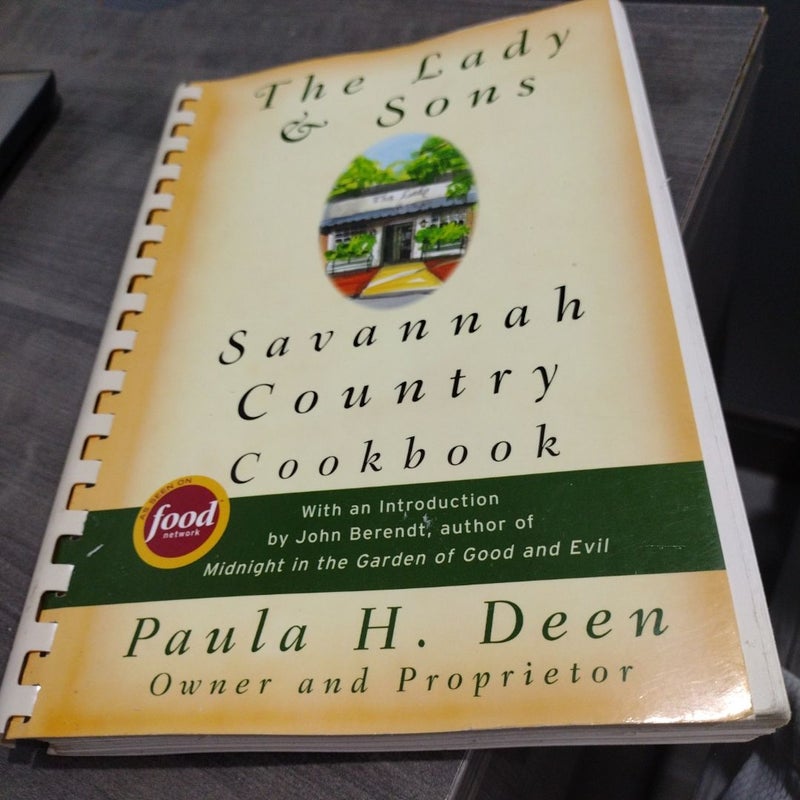 The Lady and Sons Savannah Country Cookbook