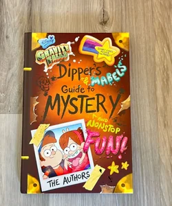 Gravity Falls Dipper's and Mabel's Guide to Mystery and Nonstop Fun!