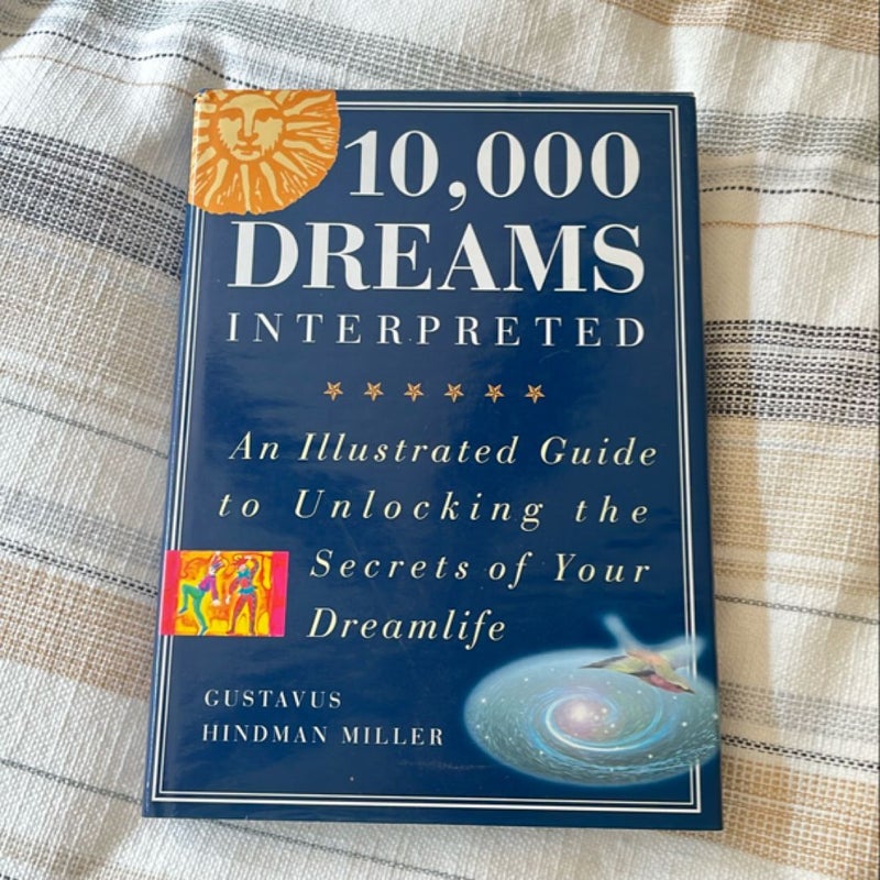 10,000 Dreams Interpreted