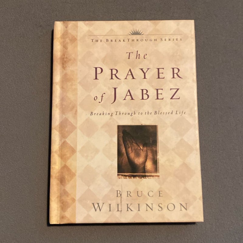 The Prayer of Jabez
