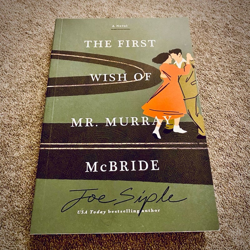 The First Wish of Mr. Murray Mcbride