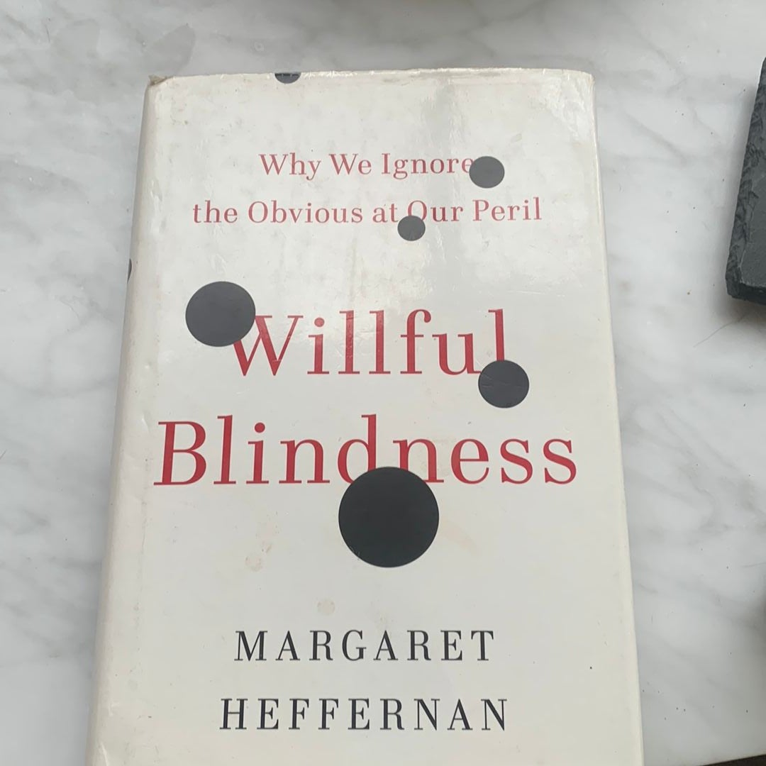 Willful Blindness