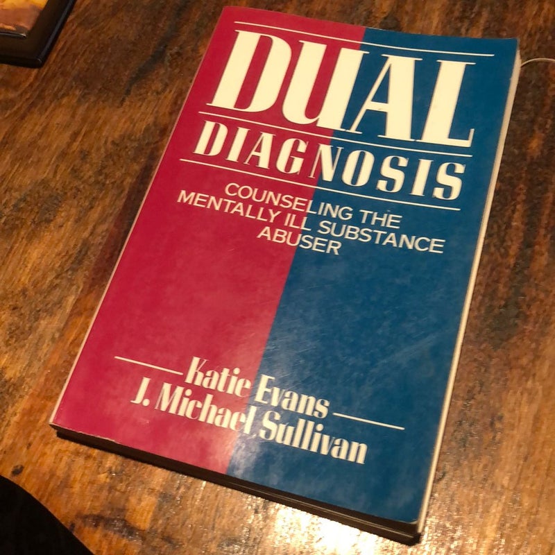 Dual Diagnosis