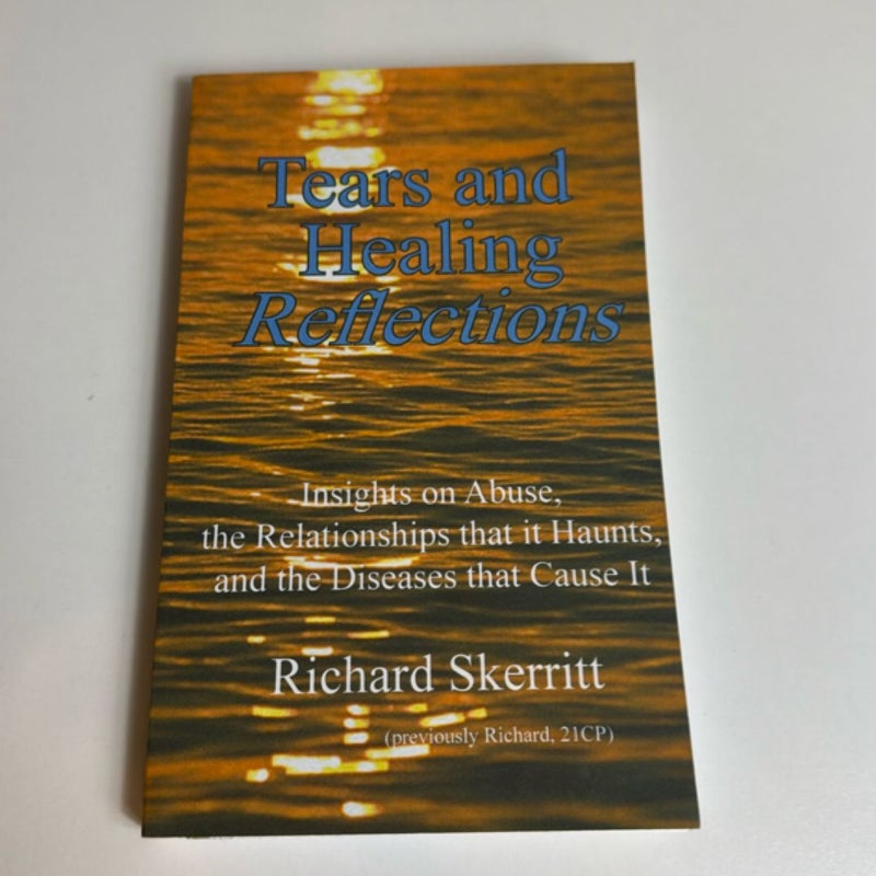 Tears and Healing Reflections
