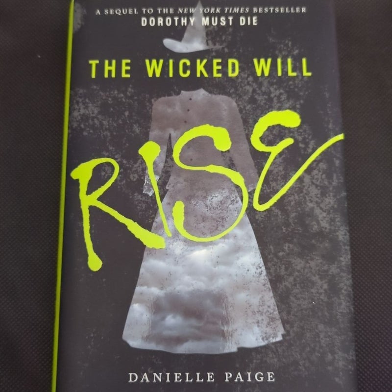 The Wicked Will Rise