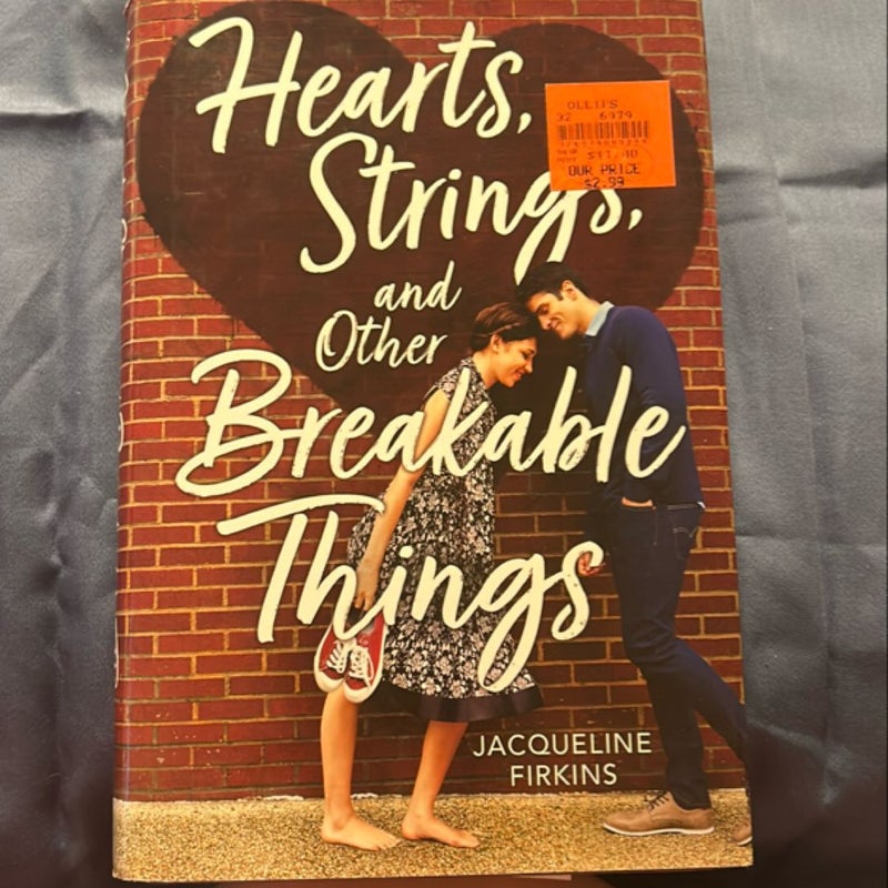 Hearts, Strings, and Other Breakable Things