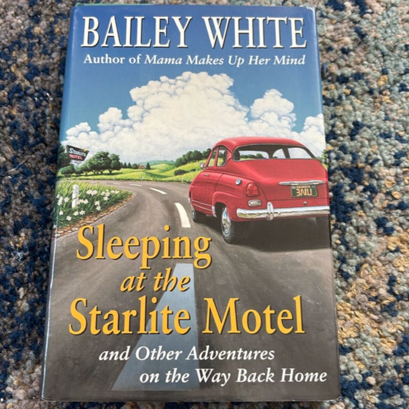 Sleeping at the Starlight Motel