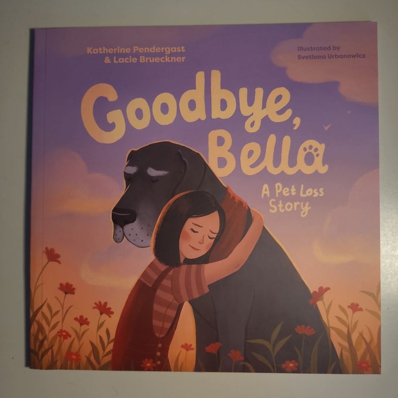 Goodbye, Bella