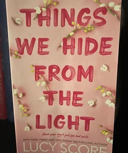 Things We Hide from the Light