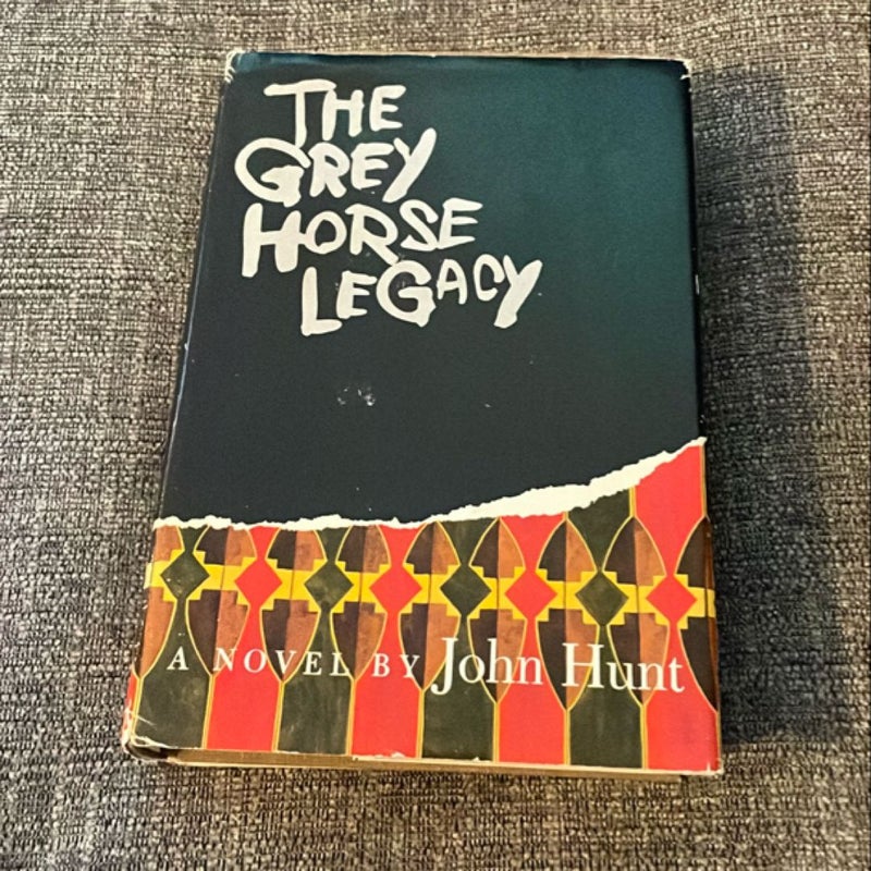 The Grey Horse Legacy