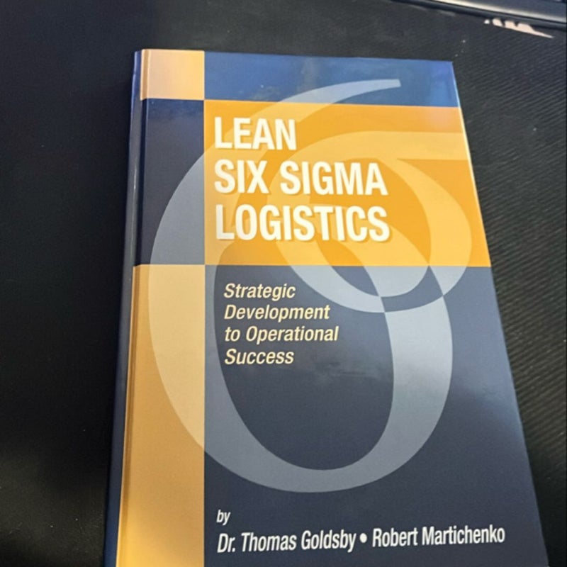 Lean Six Sigma Logistics