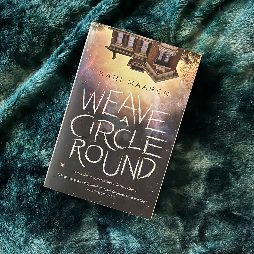 Weave a Circle Round