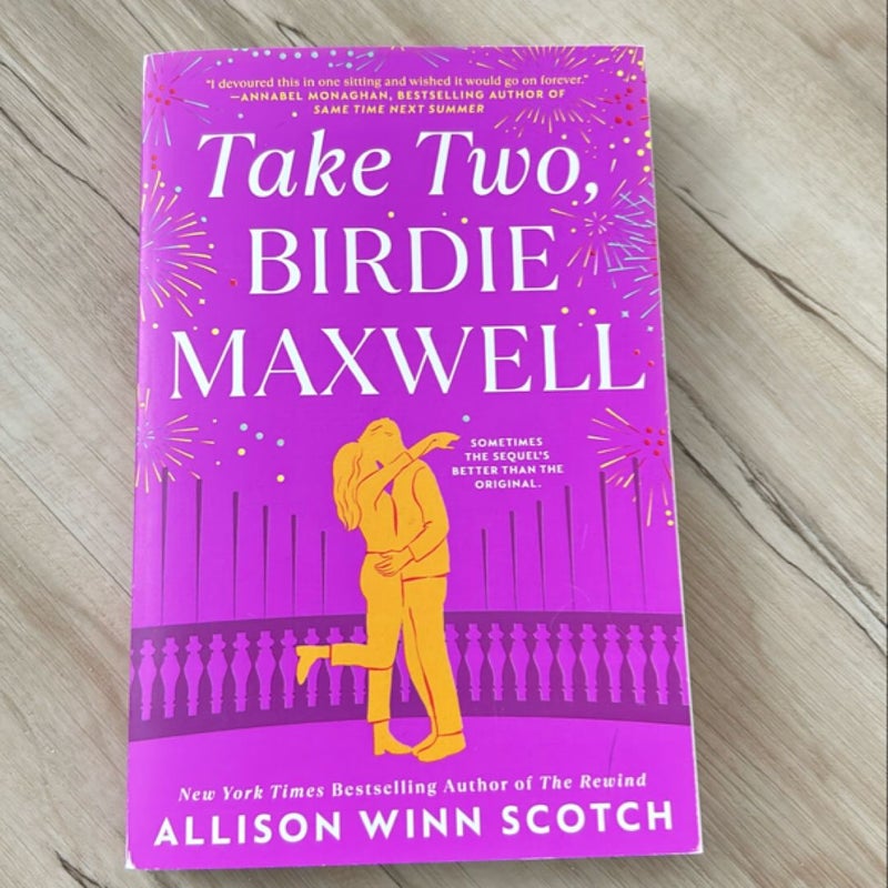 Take Two, Birdie Maxwell