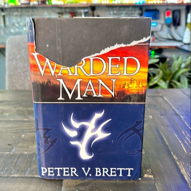 The Warded Man: Book One of the Demon Cycle (1st ed 1st print)