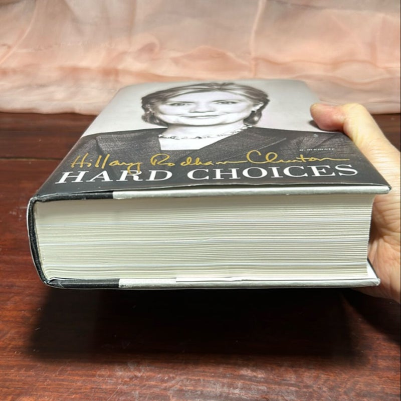 Hard Choices (2014 1st Printing)