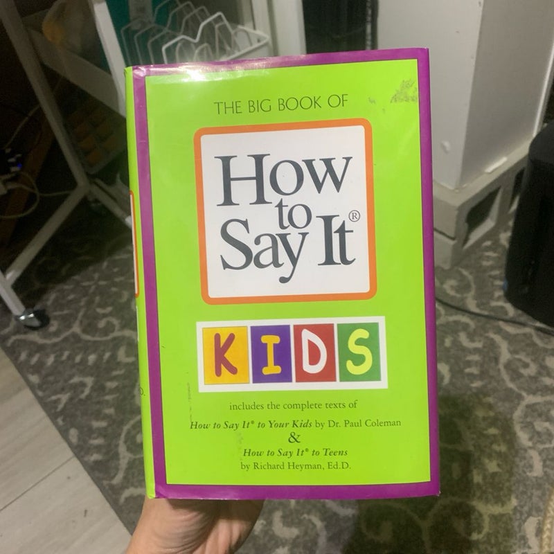 The Big Book Of How To Say It KIDS