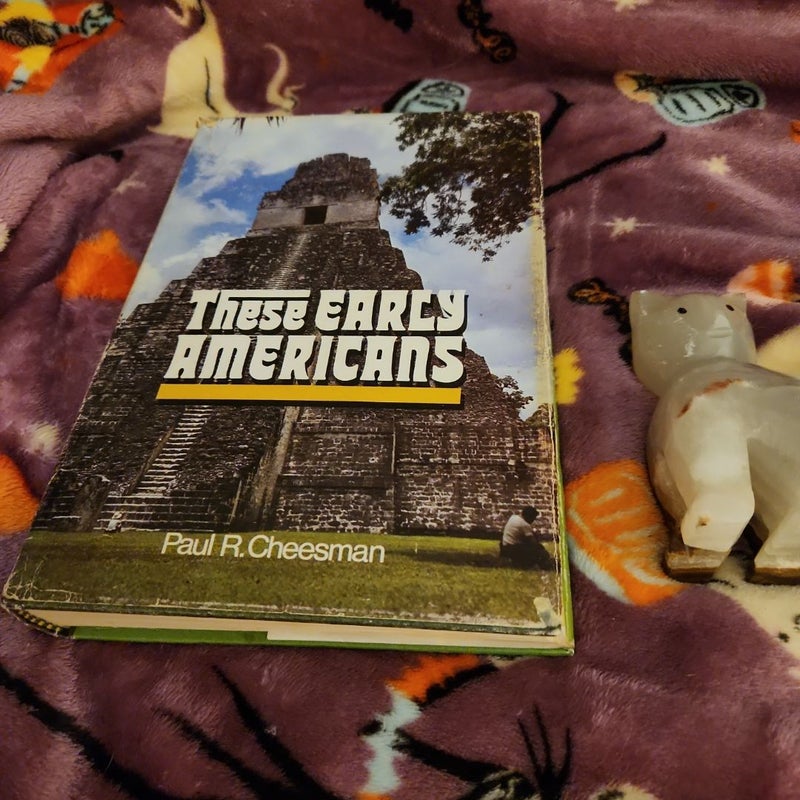 These Early Americans