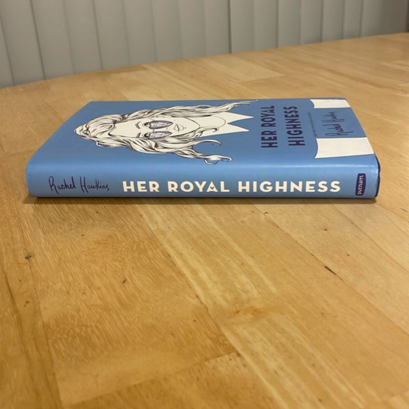 Her Royal Highness