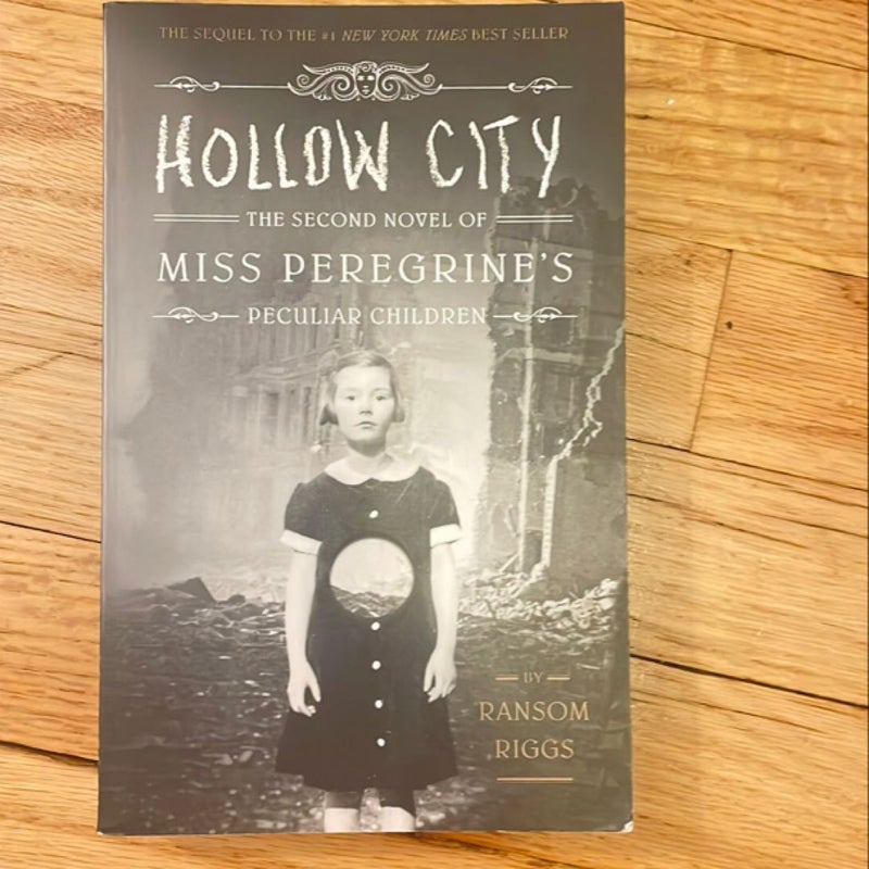 Hollow city, the 2nd novel of miss peregrines peculiar children