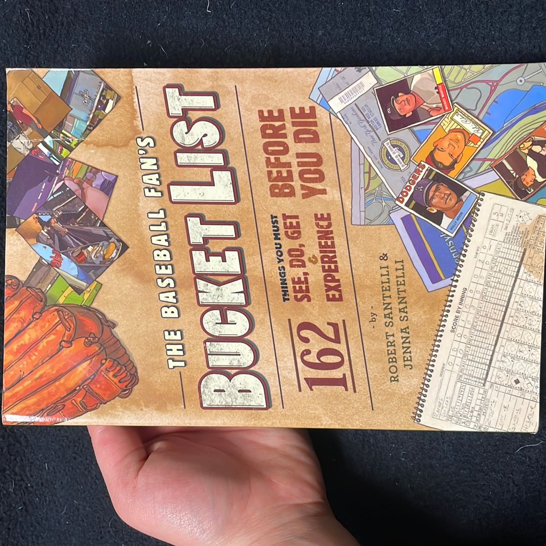 The Baseball Fan's Bucket List