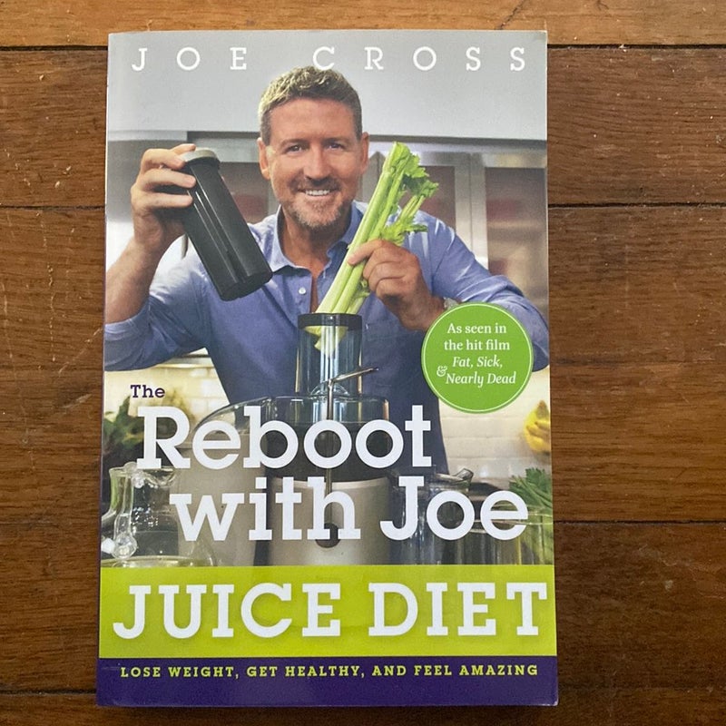 The Reboot with Joe Juice Diet