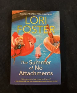 The Summer of No Attachments