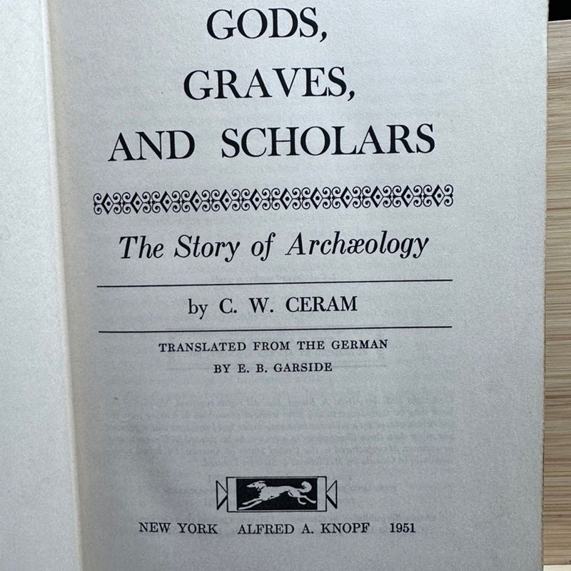 God, Graves, and Scholars 