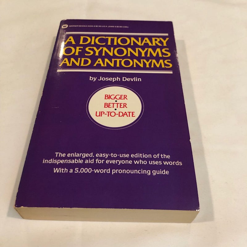 Dictionary of Synonyms and Antonyms