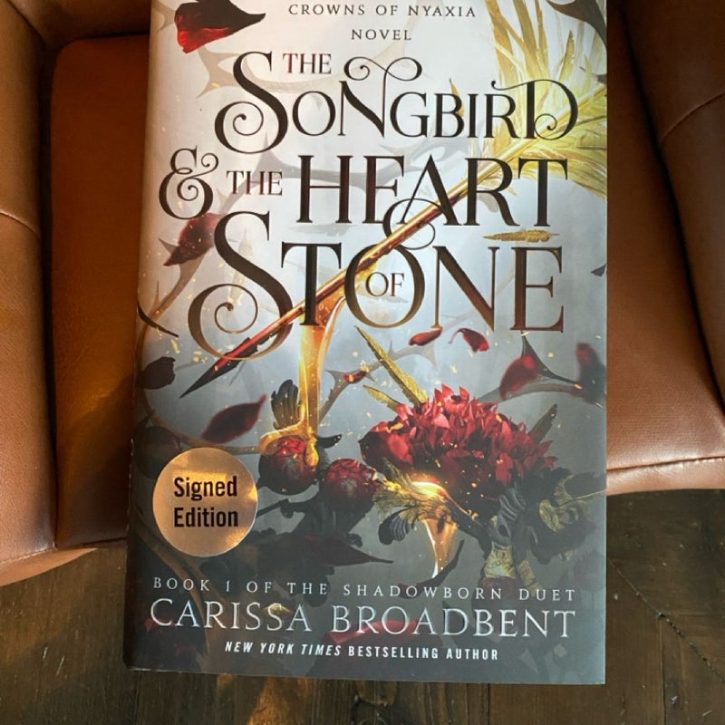 The Songbird & the Heart of Stone