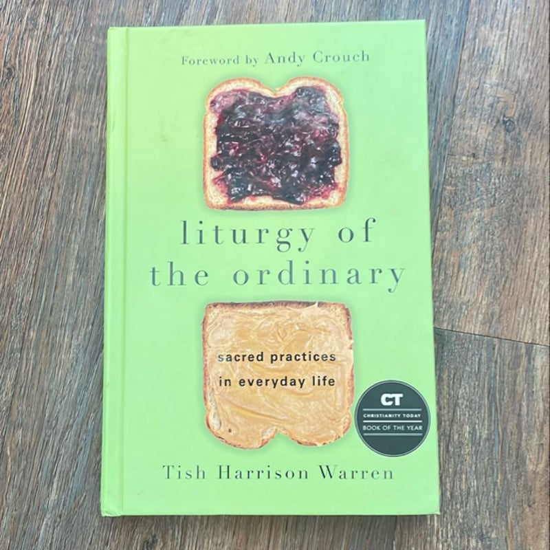 Liturgy of the Ordinary