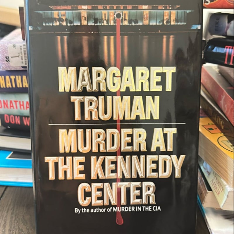 Murder at the Kennedy Center