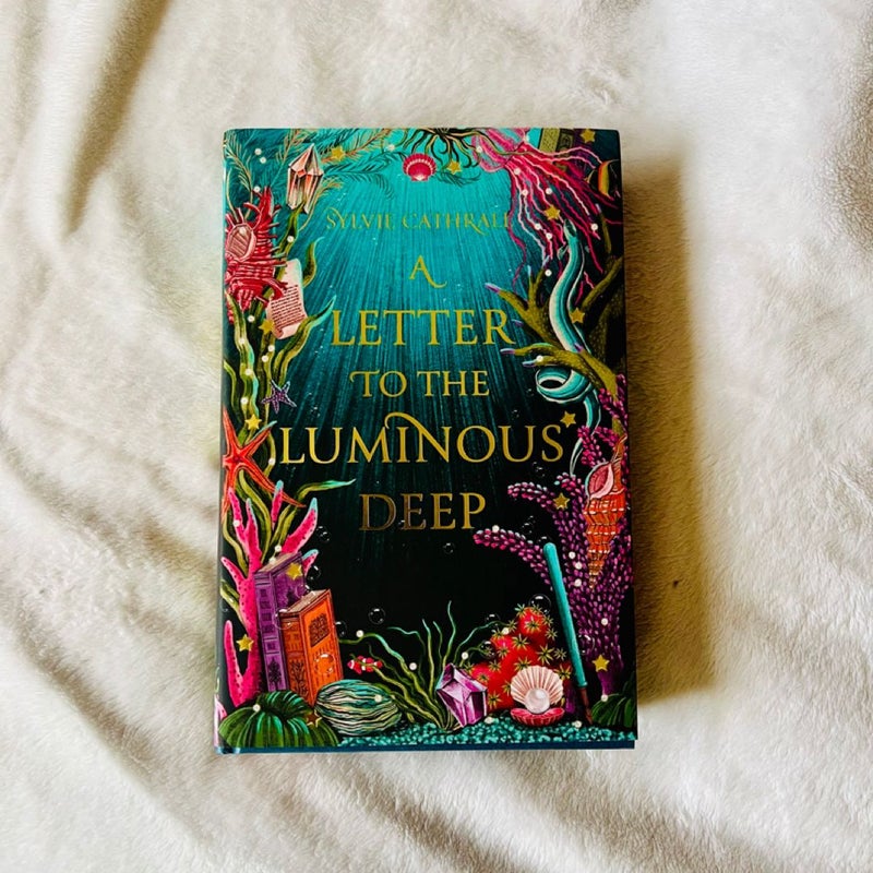 A Letter to the Luminous Deep *Fairyloot Edition*