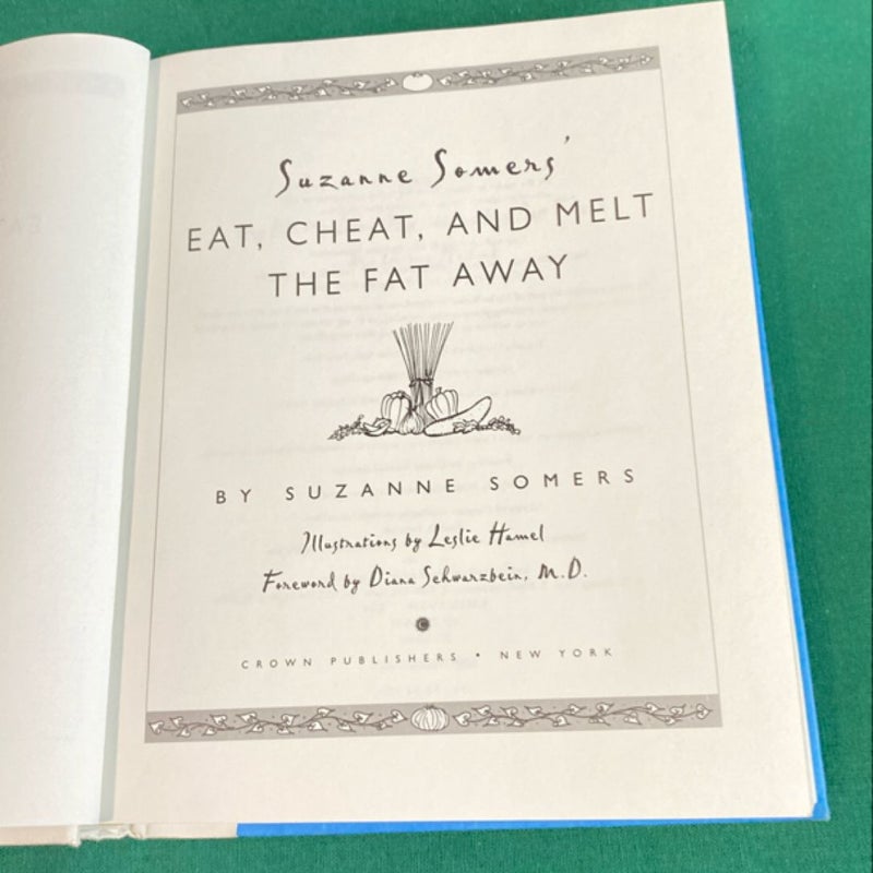 Suzanne Somer’s Eat, Cheat and Melt the Fat Away