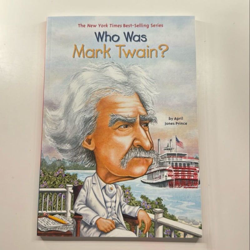 Who Was Mark Twain?