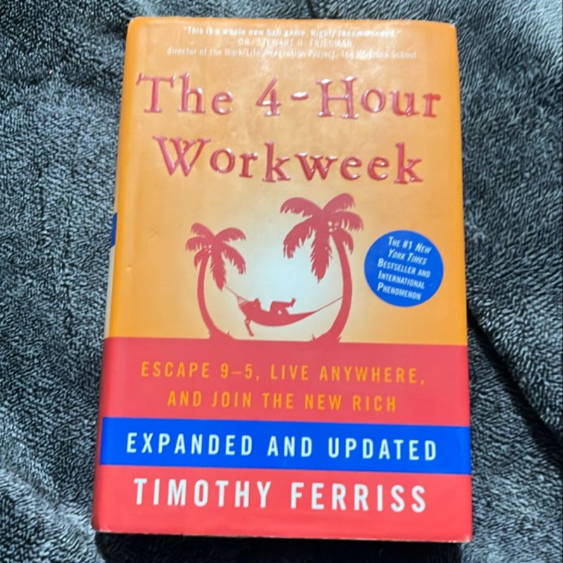 The 4-Hour Workweek, Expanded and Updated