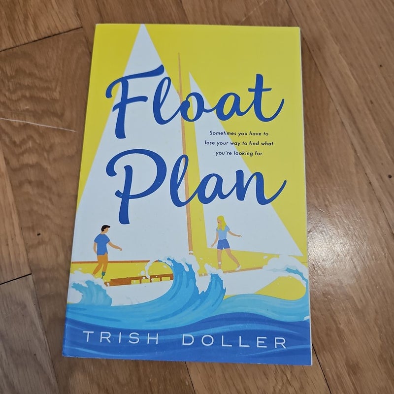 Float Plan