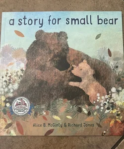 A Story For Small Bear
