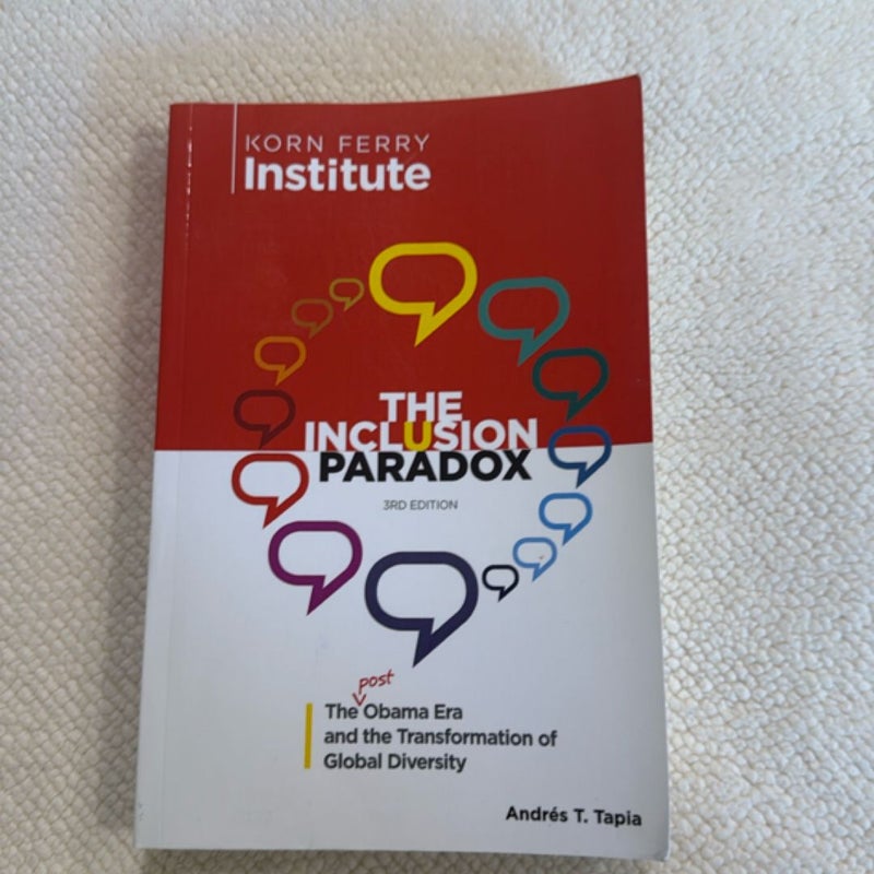 The Inclusion Paradox, 3rd Edition