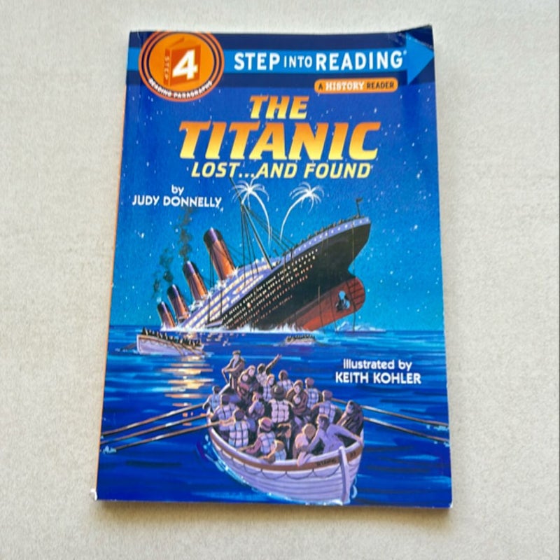 The Titanic: Lost and Found